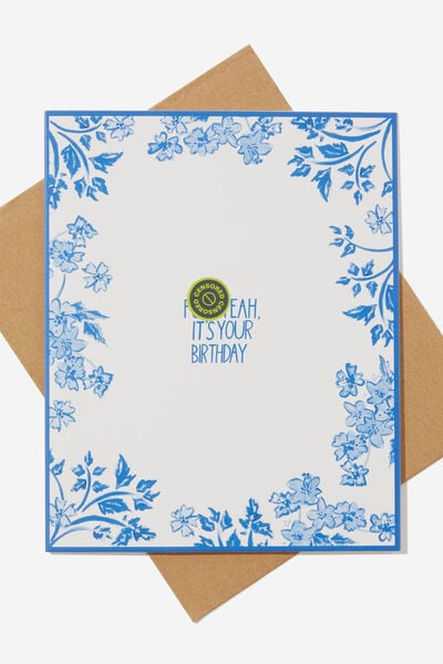 Funny Birthday Card, F*CK YEAH IT S YOUR BDAY BLUE & WHITE FLORAL!
