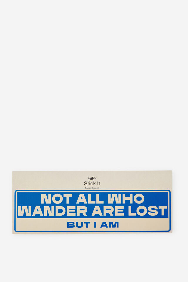 Stick It Statement, WANDER LOST