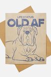 Funny Birthday Card, LIFE STATUS OLD AF DOG! - alternate image 1