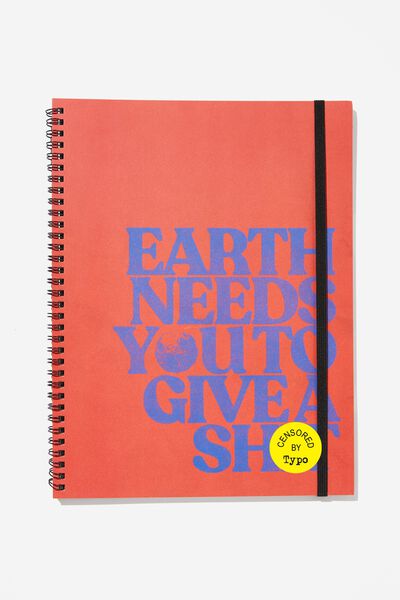 A4 Spinout Notebook Recycled, EARTH NEEDS YOU TO GIVE A SHIT RED