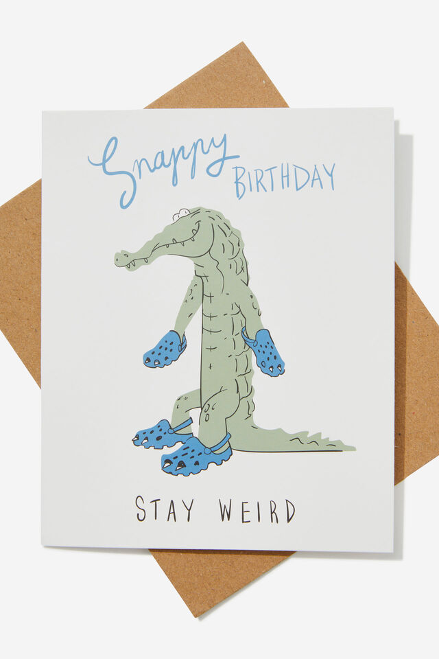 Funny Birthday Card, SNAPPY BIRTHDAY CROC