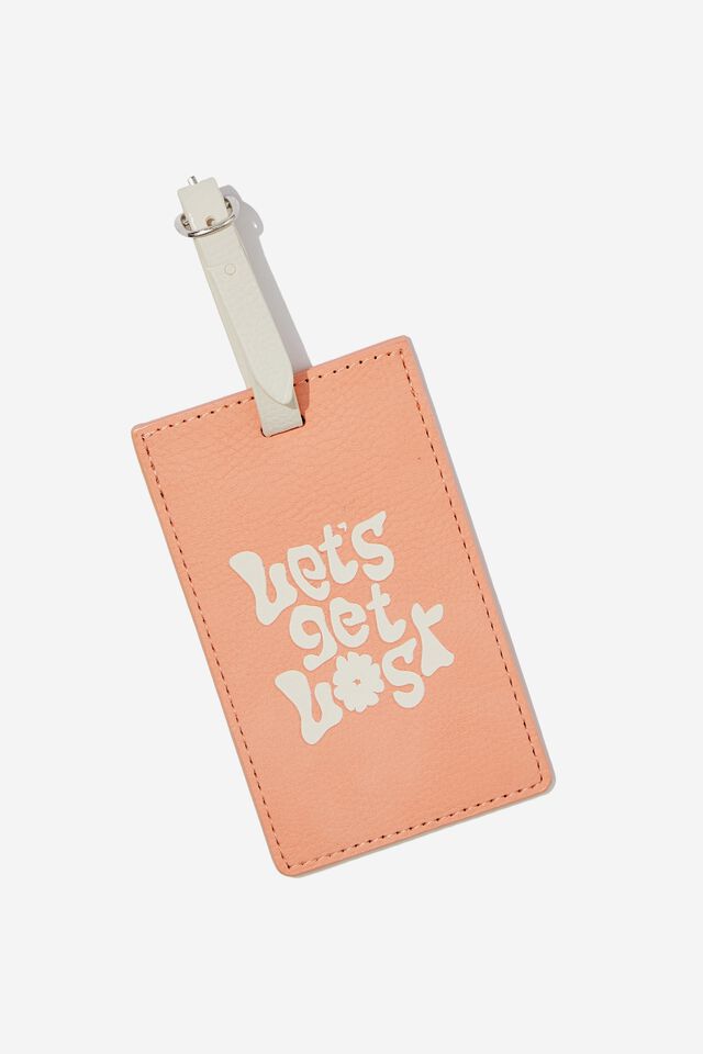 Off The Grid Luggage Tag, LET S GET LOST/ APRICOT CRUSH