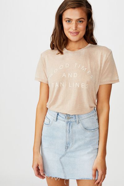 Classic Slogan T Shirt, GOOD TIMES AND TAN LINES/NOMAD BURNOUT