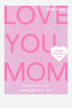 Cotton On Love You Mom