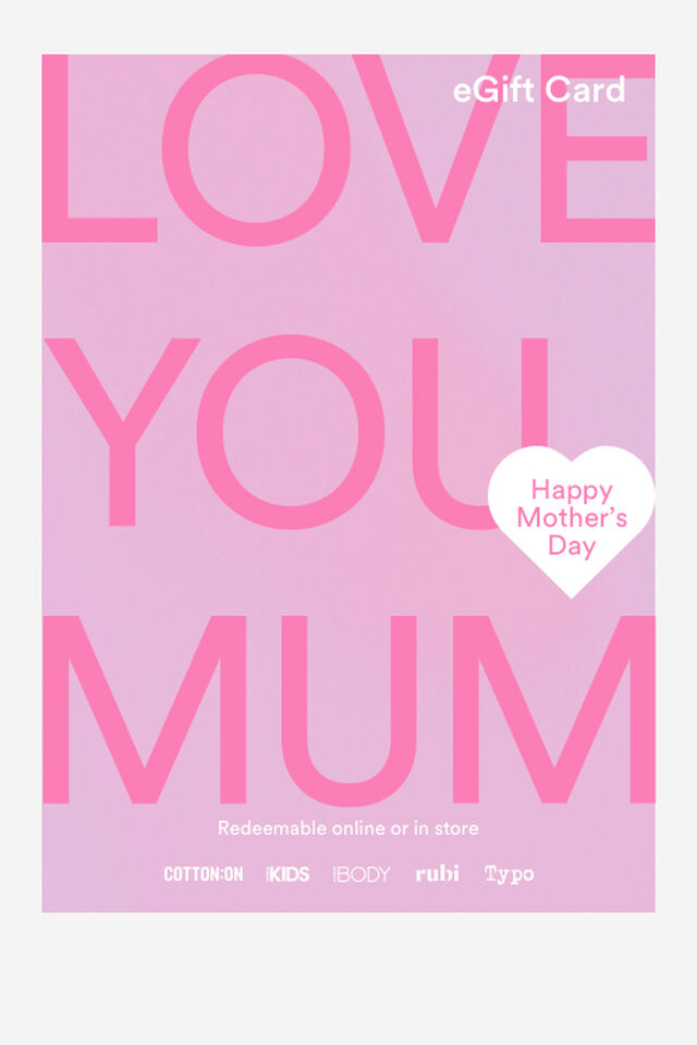 eGift Card, Cotton On Love You Mum V2