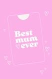 eGift Card, Cotton On Body Best Mum Ever - alternate image 1
