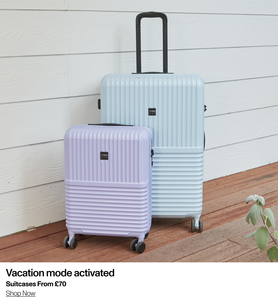 Vacation mode activated. Suitcases from £70.. Shop Now.