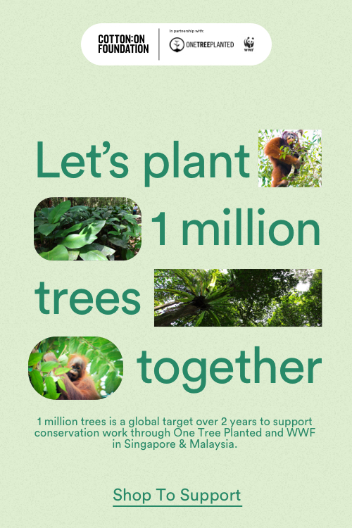 Cotton On Foundation | Let's plant 1 million trees together. Click to Shop To Support.