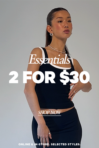 Shop Essentials 2 for $30 or 3 for $45 at Supre