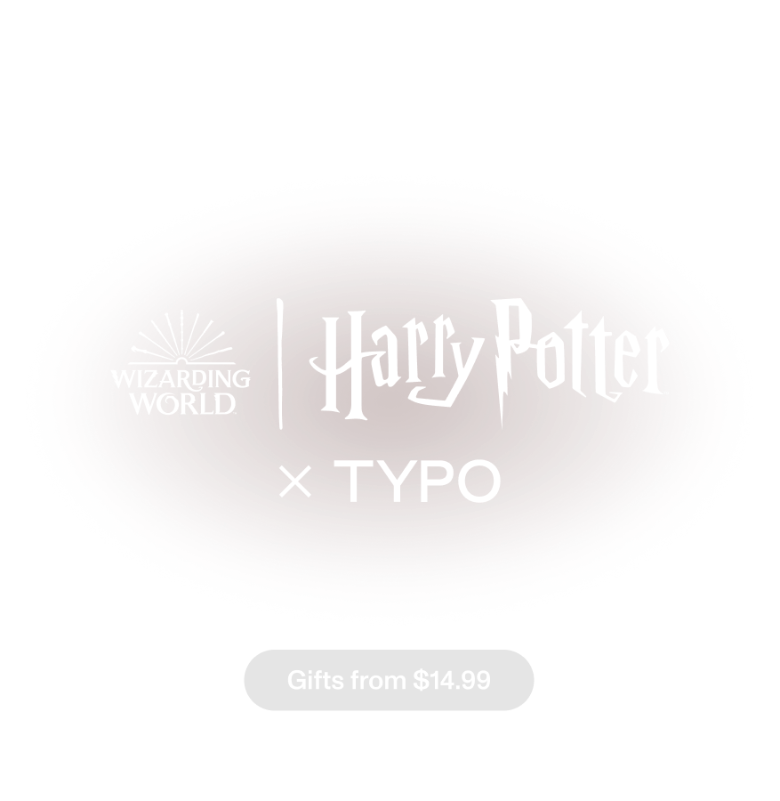 Wizarding World. Harry Potter x Typo. Holiday at Hogwarts. Gifts from $14.99.