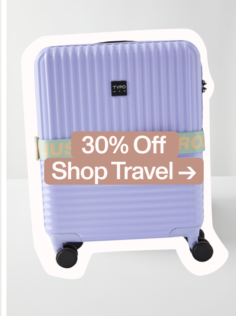 30% Off Travel Accessories. Shop Now.