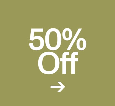 50% Off. Shop Now.