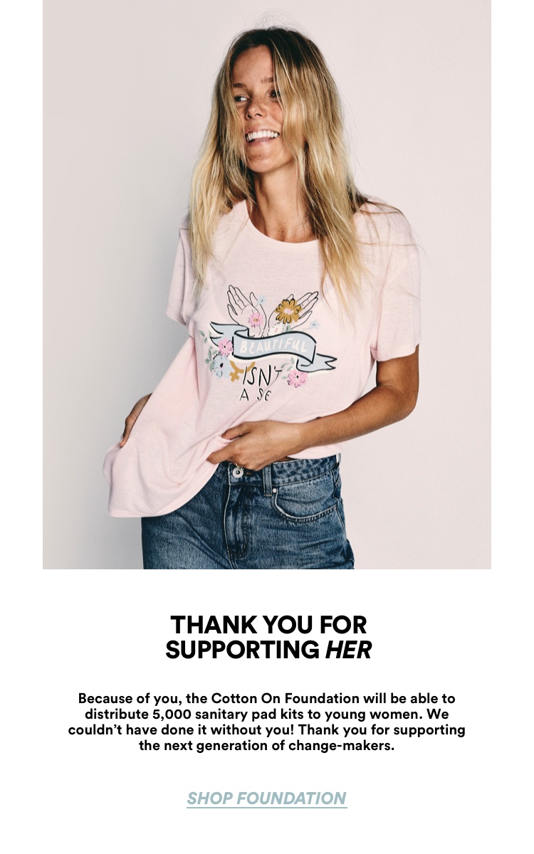 Thank you for supporting HER. Shop Foundation.