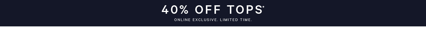 40% Off All Tops