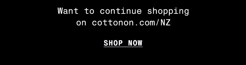Shop Cotton On NZ