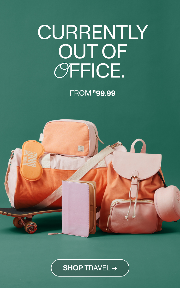 Currently Out Of Office. From ᴿ99.99. Shop Travel.