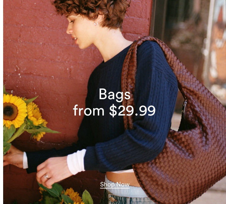 Bags From $29.99. Click To Shop Women's Bags.