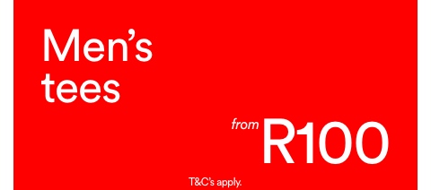 Men's Tees from R100. T&Cs Apply.