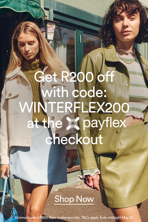 Get R200 off with code: WINTERFLEX200 at the payflex checkout.