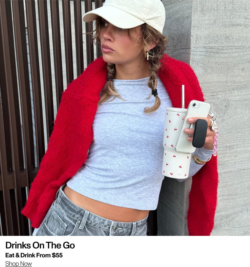 Drinks on the go. Eat & drink from $55. Shop now.