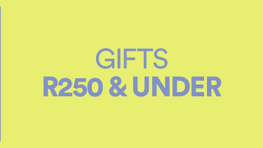 Gifts R250 and Under. Online Exclusive. Selected Styles. Limited Time Only