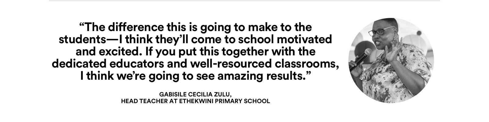 Quote from Head teacher at Ethekwini Primary School.