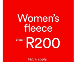 Women's Fleece from R200. T&Cs Apply.