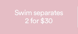 Swim Seperates 2 For $30