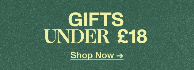 Shop Gifts Under £18