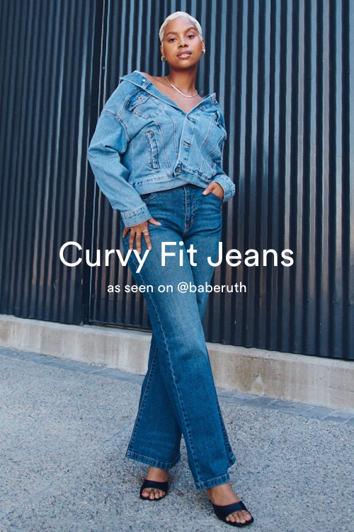 Curvy Fit Jeans. As seen on @baberuth