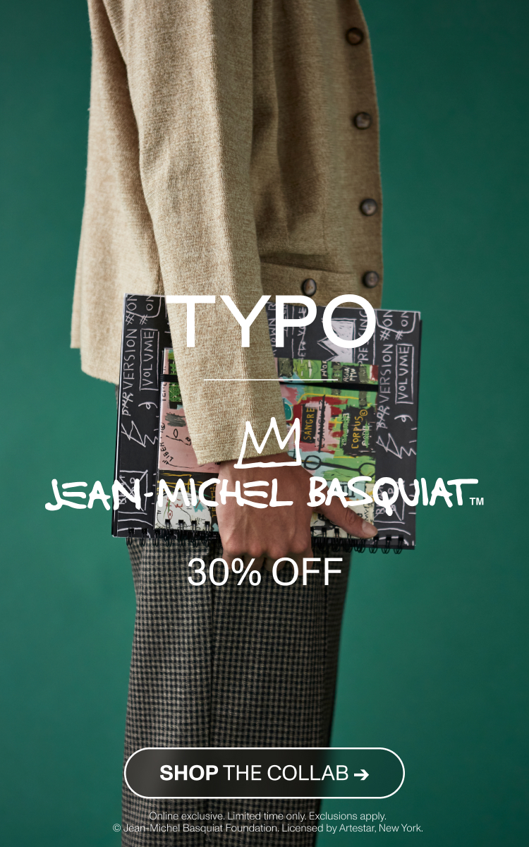30% Off Typo x Jean-Michel Basquiat. Shop The Collab.