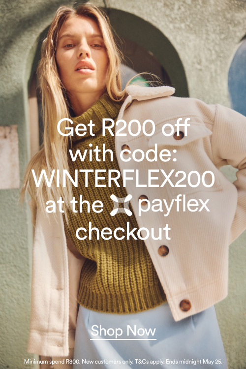 Get R200 off with code: WINTERFLEX200 at the payflex checkout.