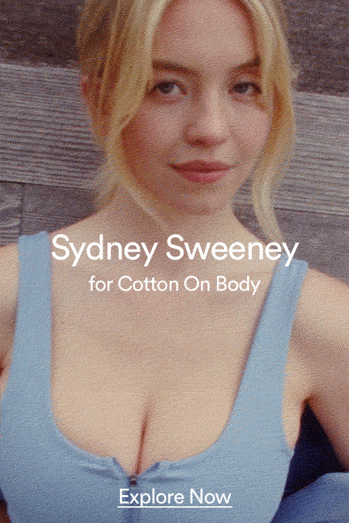 Sydney Sweeney for Cotton On Body. Click to Shop Cotton On Body.