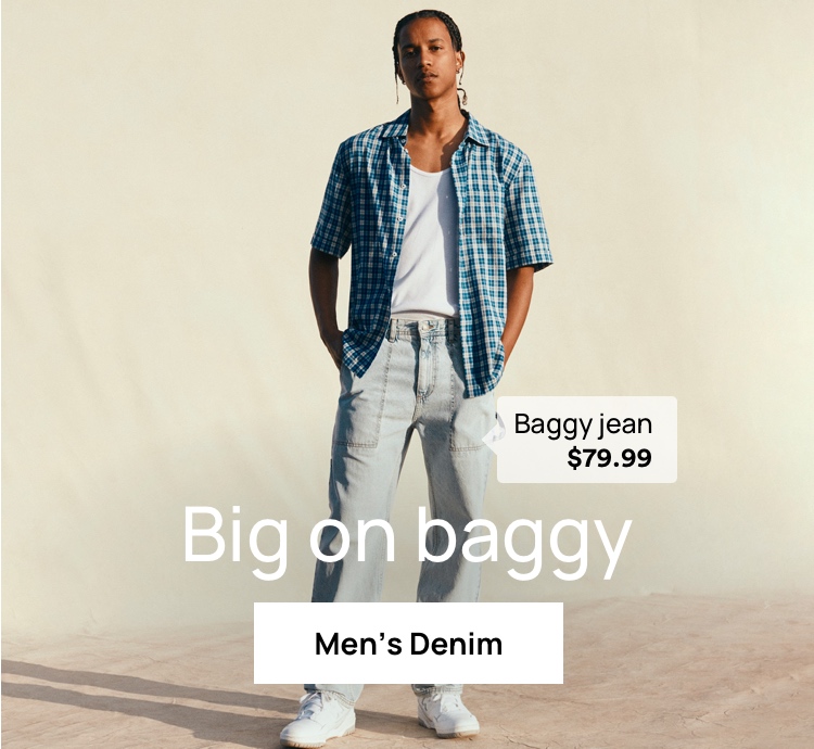 Big on baggy. Baggy jean $79.99. Click to Shop Men's Denim.