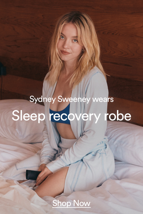 Sydney Sweeney wears Sleep recovery robe. Click to Shop Now.