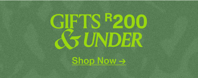 Shop Gifts R200 And Under