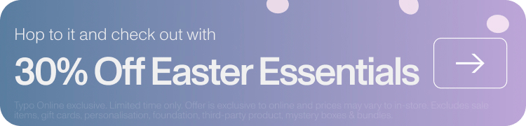30% Off Easter Essentials. Shop Now.