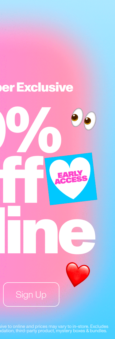 Perks Member Exclusive. Early Access. 30% Off Online. Sign Up.
