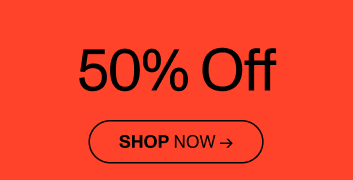 50% Off Now. Shop Now.