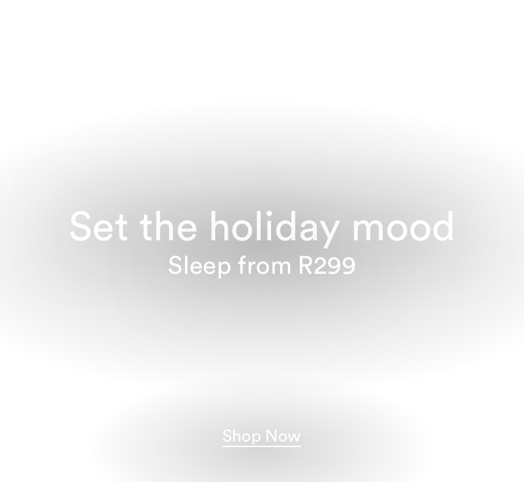 Set The Holiday Mood. Sleep Sets From R299. Click To Shop Women's Sleepwear.