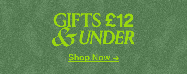 Shop Gifts £12 And Under