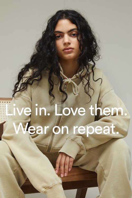 Live in. Love them. Wear on repeat.