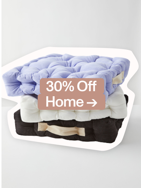 30% Off Home. Shop Now.