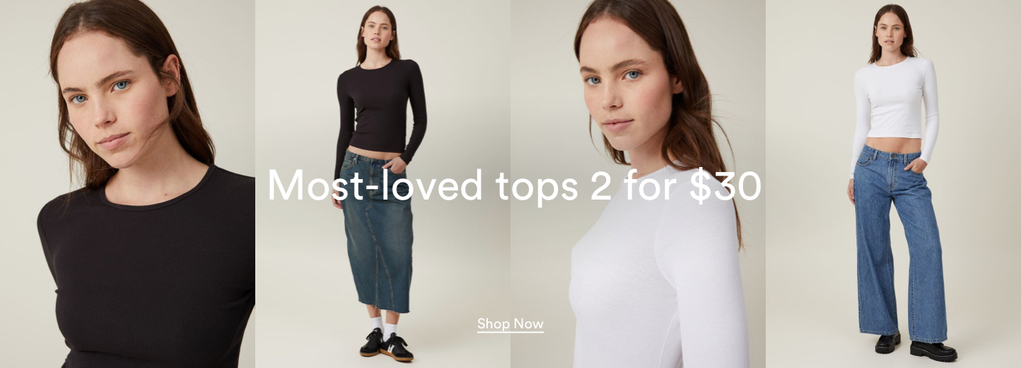 Most-loved tops 2 for $30. Click to Shop.