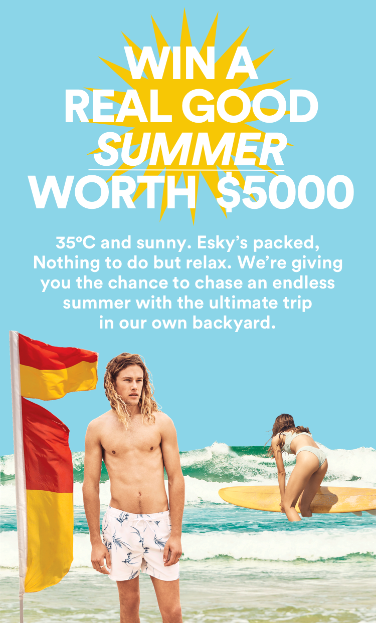 Win a Real Good Summer Worth $5000