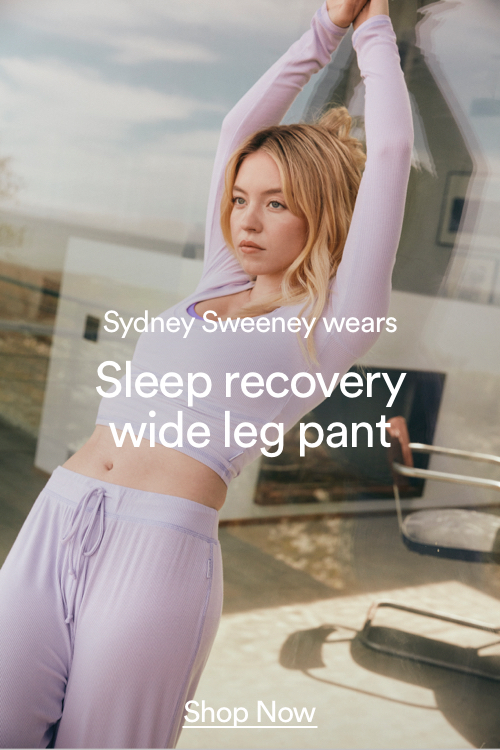 Sydney Sweeney wears Sleep recovery wide leg pant. Click to Shop Now.
