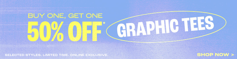 Graphic Tees | Buy One, Get One 50% OFF!