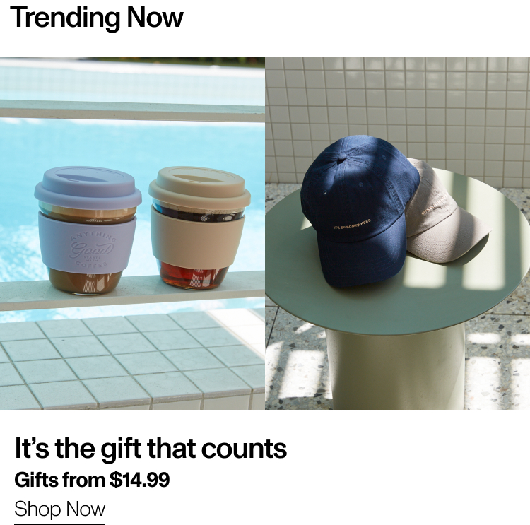 It's the gift that counts. Gifts From $14.99. Shop Now.