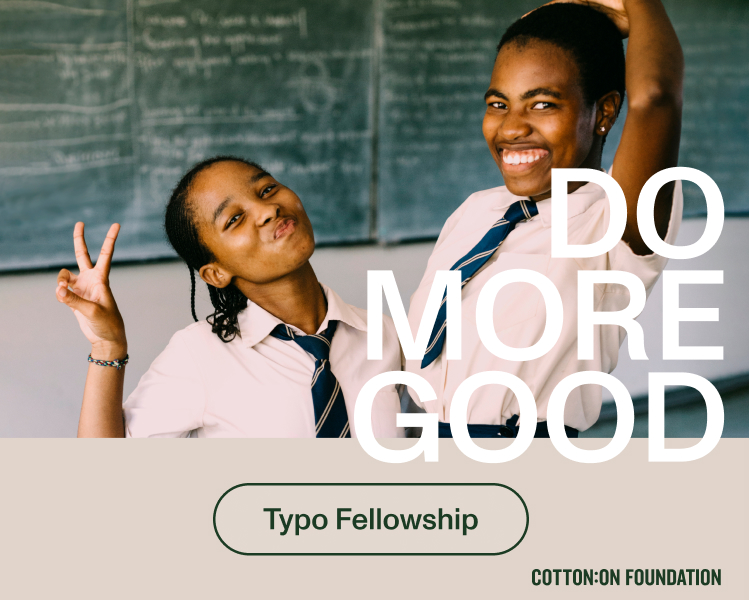 Do More Good. Typo Fellowship.