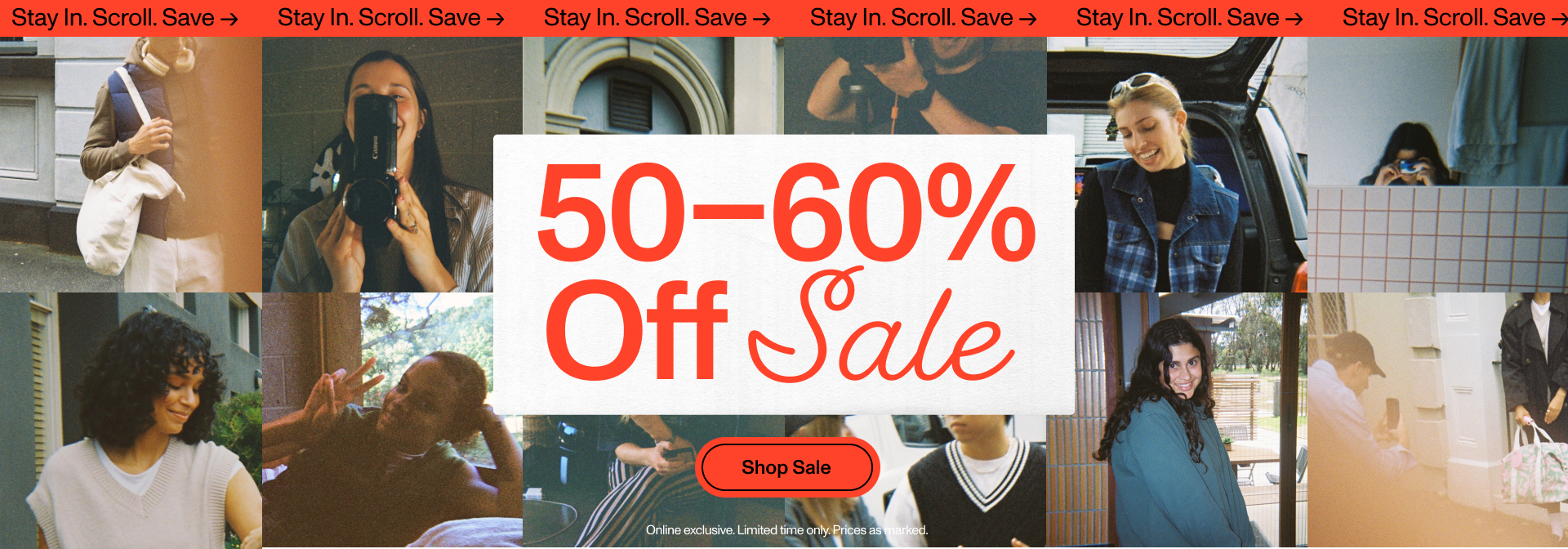 Stay In. Scroll. Save. 50-60% Off Sale. Shop Now.